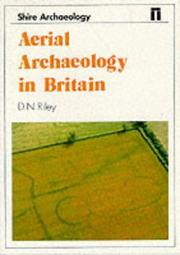 Cover of: Aerial archaeology in Britain