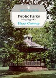 Cover of: Public Parks (Shire Garden History) by Hazel Conway