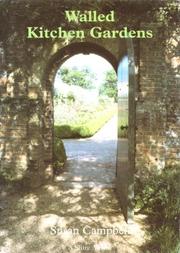 Cover of: Walled Kitchen Gardens (Shire Albums) by Susan Campbell