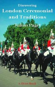 Discovering London Ceremonial and Tradions by Julian Paget