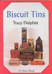 Cover of: Biscuit Tins | Tracy Dolphin