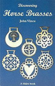 Discovering Horse Brasses by John Vince