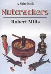Cover of: Nutcrackers by Robert Mills