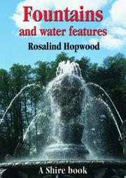 Cover of: Fountains and Water Features | Rosalind Hopwood