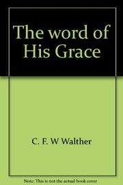 Cover of: The word of His Grace: occasional and festival sermons