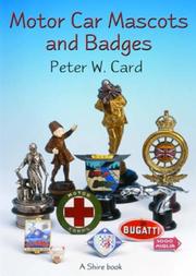 Cover of: Motor Car Mascots and Badges