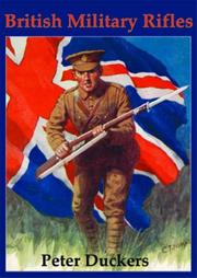 Cover of: British Military Rifles by Peter Duckers