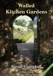 Cover of: Walled Kitchen Gardens (Shire Albums) by Susan Campbell