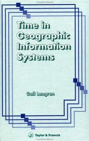 Cover of: Time in geographic information systems