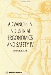 Cover of: Advances in Industrial Ergonomics and Safety IV (Advances in Industrial Ergonomics and Safety)