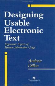 Cover of: Designing usable electronic text: ergonomic aspects of human information usage
