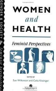 Cover of: Women And Health: Feminist Perspectives (Gender & Society)
