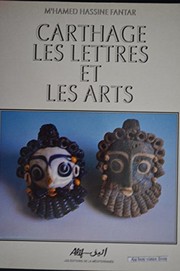Cover of: Carthage: les lettres et les arts