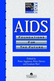 Cover of: AIDS: Foundations for the Future: Foundations for the Future (Social Aspects of Aids)
