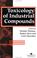Cover of: Toxicology of industrial compounds