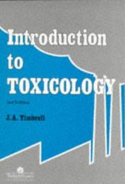 Cover of: Introduction to toxicology by John A. Timbrell, John A. Timbrell