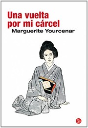 Cover of: Una vuelta por mi cárcel