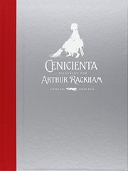 Cover of: Cenicienta by Charles S. Evans, Arthur Rackham, Elena Del Amo, Antonio Rodríguez Almodóvar
