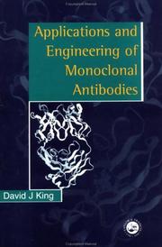 Cover of: Applications and engineering of monoclonal antibodies