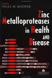 Zinc Metalloproteases In Health And Disease by NM Hooper