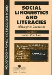 Cover of: Social linguistics and literacies: ideology in discourses