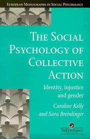 Cover of: The social psychology of collective action: identity, injustice, and gender
