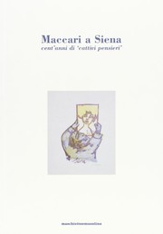 Cover of: Maccari a Siena: cent'anni di "cattivi pensieri"