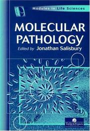 Cover of: Molecular pathology by edited by Jonathan R. Salisbury.