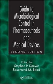 Cover of: Guide to Microbiological Control in Pharmaceuticals and Medical Devices, Second Edition