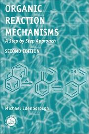 Cover of: Organic Reaction Mechanisms by Michael Edenborough