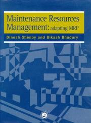 Cover of: Maintenance resources management: adapting MRP