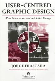 Cover of: User-centred graphic design: mass communications and social change