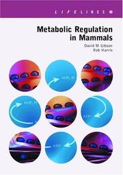 Cover of: Metabolic Regulation in Mammals (Lifelines (Taylor & Francis).)