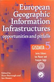 Cover of: European Geographic Information Infrastructures: Opportunities and Pitfalls - GISDATA 5 (Gisdata, 5)