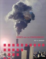 Cover of: Genes and the environment