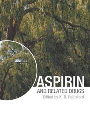 Cover of: Aspirin and Related Drugs by K. D. Rainsford