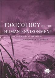 Cover of: Toxicology of the Human Environment by Chris J Rhodes