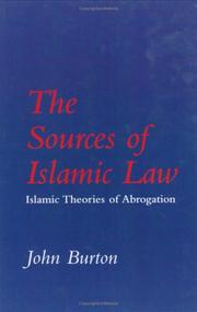 The sources of Islamic law by Burton, John