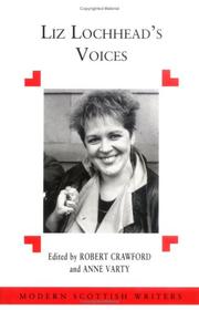 Liz Lochhead's voices by Crawford, Robert, Anne Varty