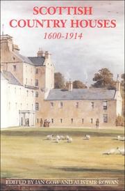 Cover of: Scottish country houses: 1600-1914