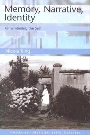 Memory, narrative, identity by Nicola King