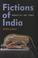 Cover of: Fictions of India