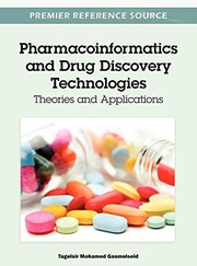 Cover of: Pharmacoinformatics and drug discovery technologies by Tagelsir Mohamed Gasmelseid
