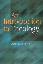 Cover of: An Introduction to Theology by Victoria La'Porte