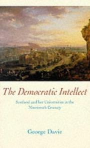 The democratic intellect by George Elder Davie