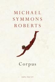 Cover of: Corpus by Michael Symmons Roberts