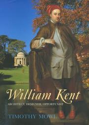 Cover of: William Kent by Timothy Mowl