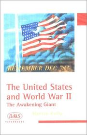 Cover of: The United States and World War II: the awakening giant