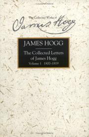 Cover of: The Collected Letters of James Hogg (Collected Works of James Hogg) by 