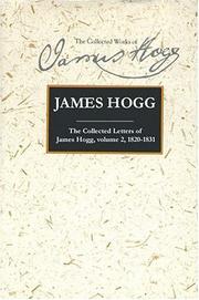 Cover of: The Collected Letters of James Hogg, Volume 2, 1820-1831 (The Collected Works of James Hogg)